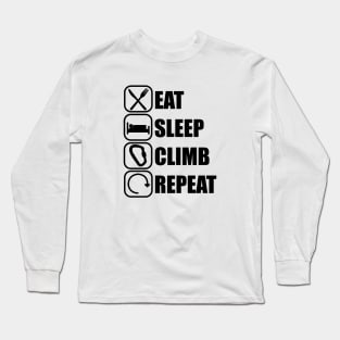 Eat Sleep Climb Repeat - Climbing Long Sleeve T-Shirt